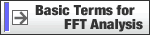Basic Terms for FFT Analysis
