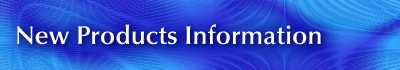 New Products Information