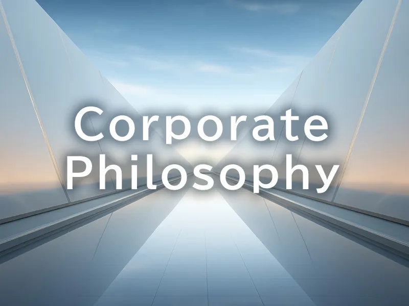 Corporate Philosophy 