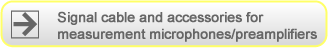 Signal cable and accessories for measurement microphones/preamplifiers