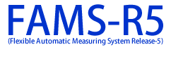 FAMS-R5 Flexible Automatic Meauring System-Release5