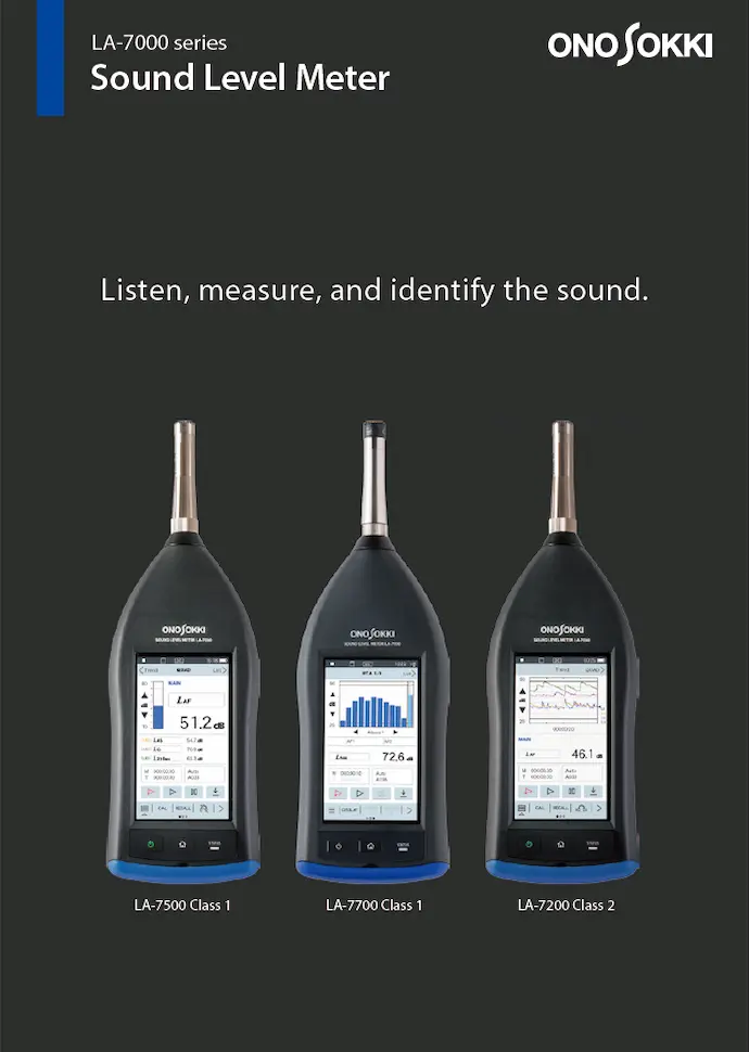 High performance Sound Level Meter
                        LA-7000 series