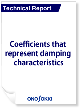 Coefficients that represent damping characteristics